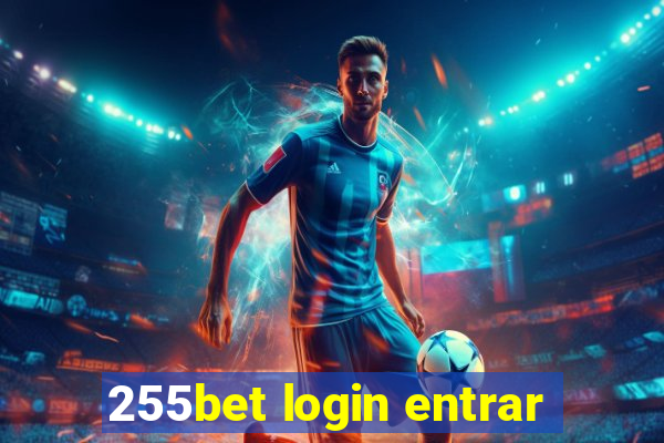 255bet login entrar